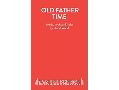 Livro Old Father Time de David Wood (Inglês)