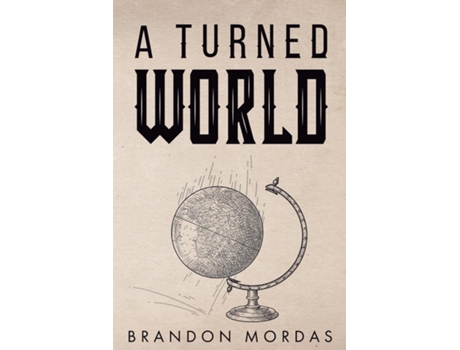 Livro A Turned World de Brandon Mordas (Inglês)