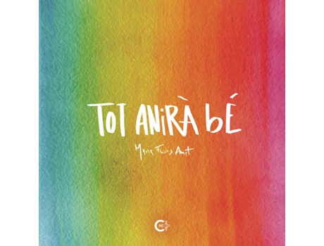 Livro Tot anirà bé de María Ferres Amat (Espanhol - 2020)