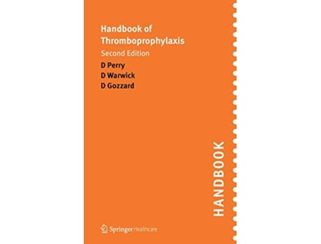 Livro Handbook of Thromboprophylaxis Second Edition de David Gozzard David Warwick (Inglês)