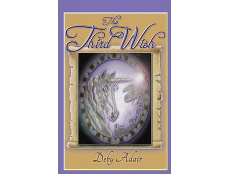 Livro The Third Wish De Adair, Deby Et Al. (inglês)
