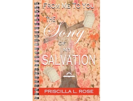Livro From Me To You: The Song Of My Salvation Priscilla L Rose (Inglês)