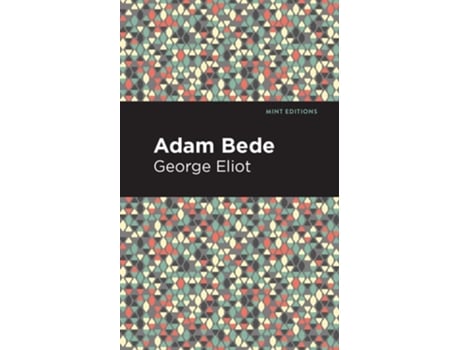 Livro Adam Bede De George Eliot (inglês - Capa Dura)