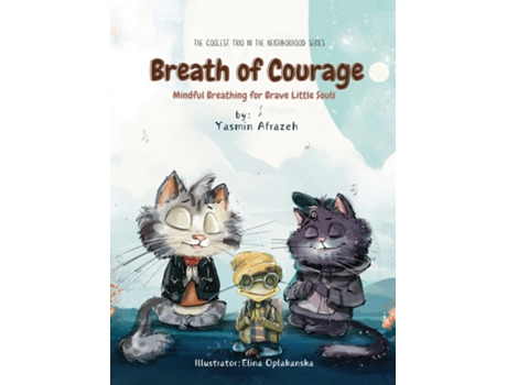 Livro Breath of Courage- Mindful Breathing for Brave Little Souls de Yasmin Afrazeh (Inglês)