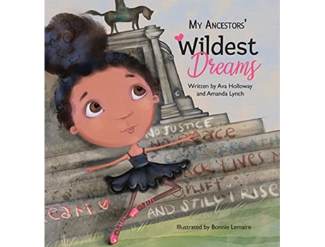 Livro My Ancestors Wildest Dreams de Amanda Loraine Lynch (Inglês)