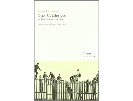 Livro Dues Catalunyes de Ángel Carmona Ristol (Espanhol)