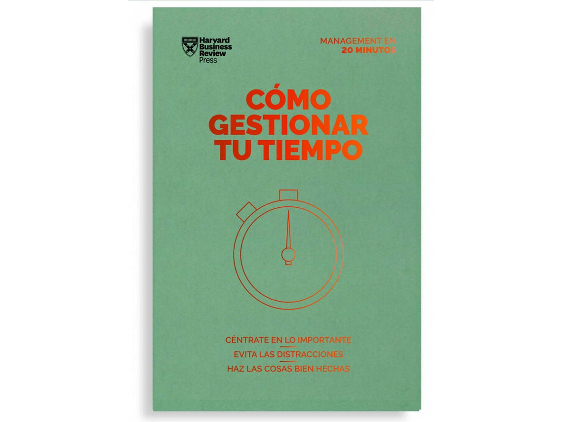 Livro Cómo Gestionar Tu Tiempo de Harvard Business Review (Espanhol)