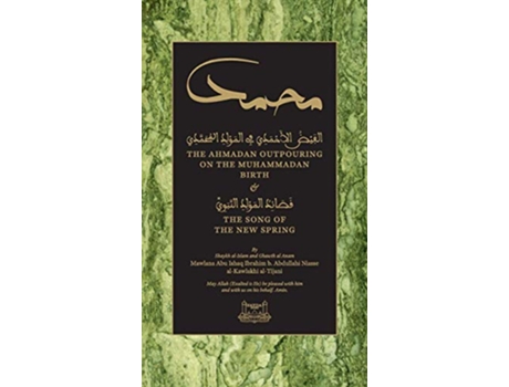 Livro The Ahmadan Outpouring on the Muhammadan Birth HC The Song of the New Spring de Shaykh Ibrahim Niasse (Inglês)