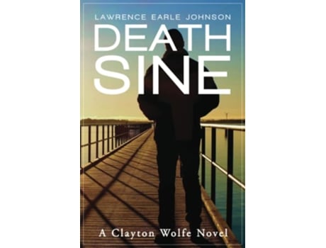 Livro Death Sine de Lawrence Earle Johnson (Inglês)