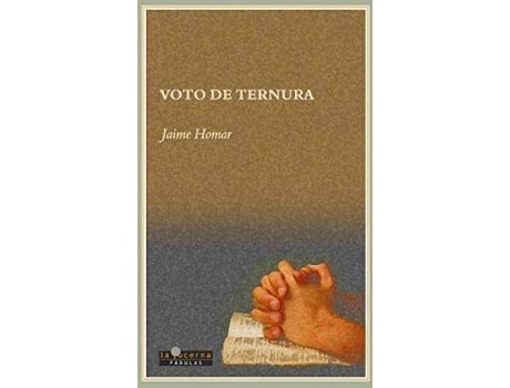 Livro Voto De Ternura de Jaime Homar Regnault De Maulmin (Espanhol)