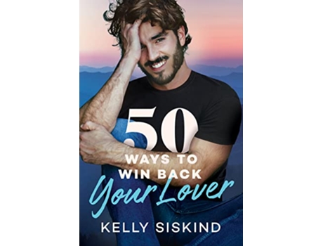 Livro 50 Ways to Win Back Your Lover de Kelly Siskind (Inglês)
