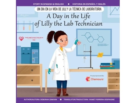Livro A Day In The Life Of Lilly The Lab Technician De Deborah Zamora (inglês)
