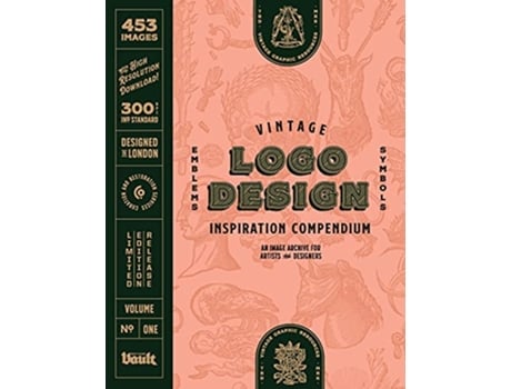 Livro Vintage Logo Design Inspiration Compendium An Image Archive for Artists and Designers de Kale James (Inglês)