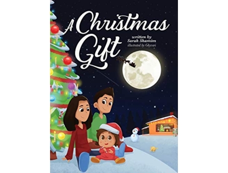 Livro A Christmas Gift De Sarah Shamim (inglês - Capa Dura)