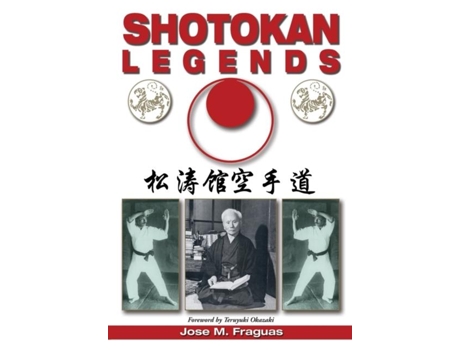 Livro Shotokan Legends de Jose M Fraguas (Inglês)