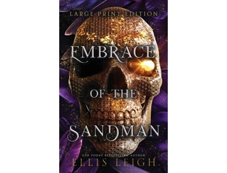 Livro Embrace Of The Sandman Death Is Not The End A Paranormal Fantasy Romance De Ellis Leigh (inglês)