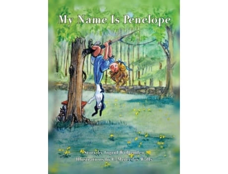 Livro My Name Is Penelope Ingrid Wolfenden (Inglês)