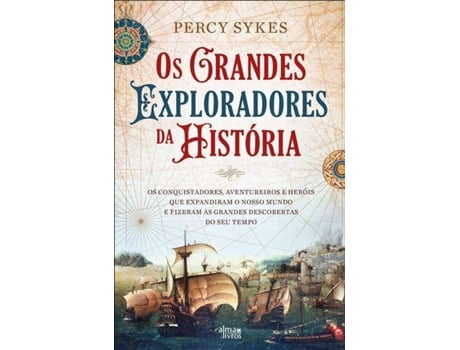 Livro Os Grandes Exploradores da História de Percy Sykes (Português)