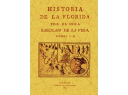 Livro Historia De La Florida de Garcilaso de La Vega (Espanhol)