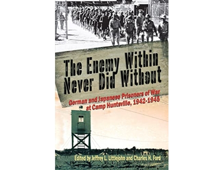 Livro Enemy Within Never Did Without de Jeffrey L Littlejohn (Inglês)