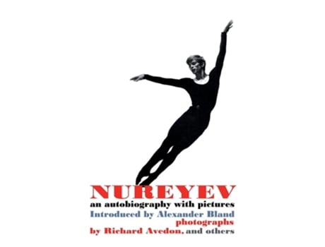 Livro Nureyev An Autobiography With Pictures De Rudolf Nureyev (inglês - Capa Dura)