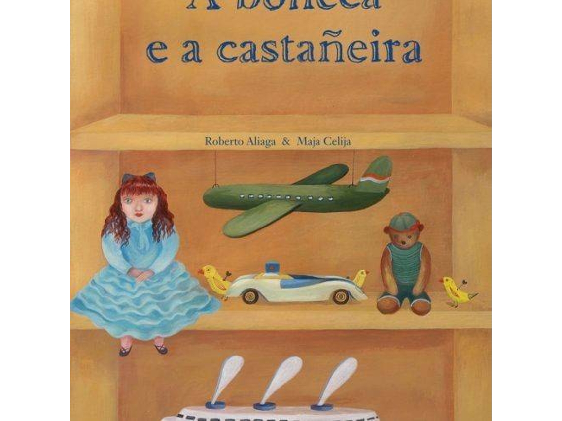 Livro A boneca e a castañeira de Roberto Aliaga Sánchez