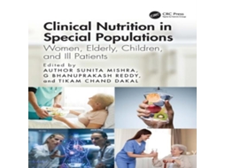 Livro Clinical Nutrition in Special Populations Women Elderly Children and Ill Patients de Taylor Francis Ltd (Inglês)