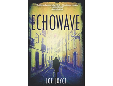 Livro Echowave Book 3 Of The Ww2 Spy Novels Set In Neutral Ireland de Joyce Joe (Inglês)