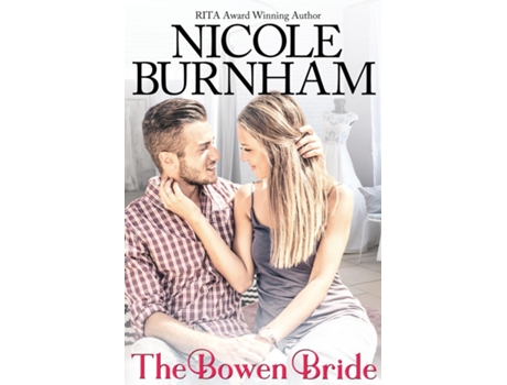 Livro The Bowen Bride De Nicole Burnham (inglês)