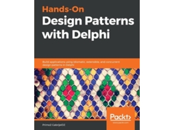 Livro Hands-on Design Patterns With Delphi De Primož Gabrijelčič (inglês)