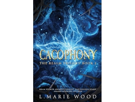 Livro Cacophony de L Marie Wood (Inglês)