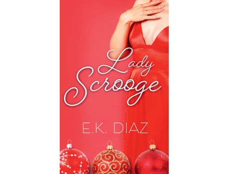 Livro Lady ScroogeA Curvy Girl Instalove Holiday Romance de EK Diaz (Inglês)