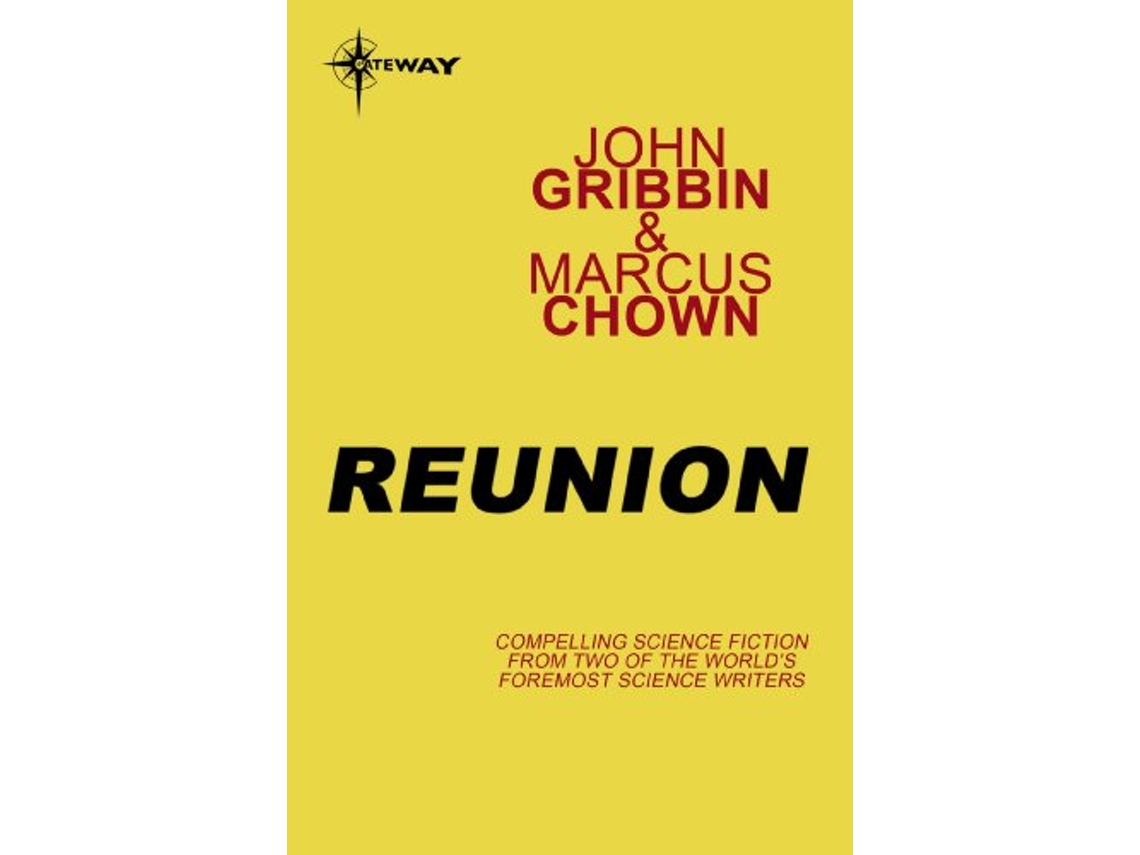 Livro Reunion de John Gribbin e Marcus Chown (Inglês)