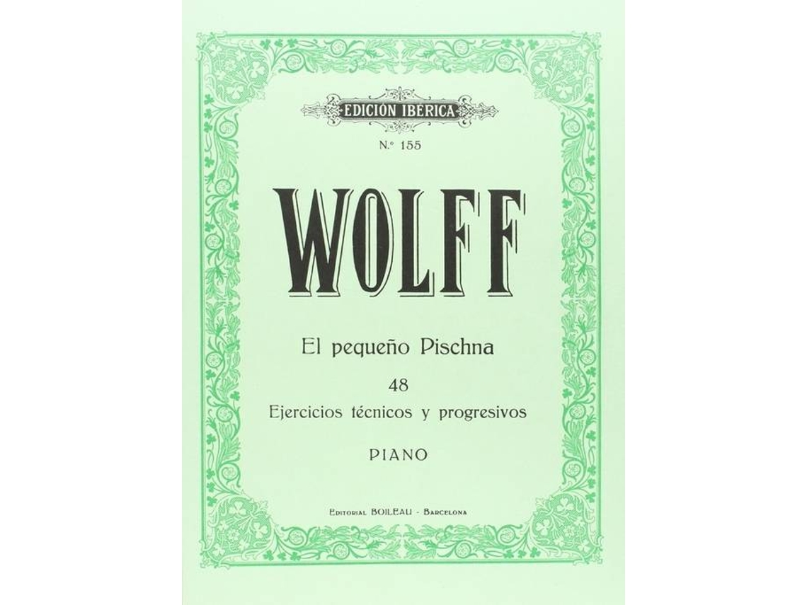 Livro El Pequeño Pischna.48 Ejerc.Técnicos Y Progresivos de Bernhard Wolff (Espanhol)