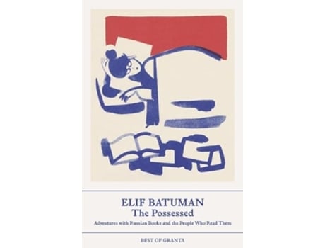 Livro The Possessed de Elif Batuman (Inglês)