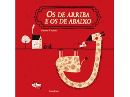 Livro Os De Arriba E Os De Abaixo de Paloma Valdivia