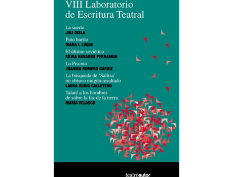 Livro Viii Laboratorio De Escritura Teatral de Disla Juli (Espanhol)