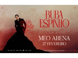 Bilhete BUBA ESPINHO 2027|LISBOA
