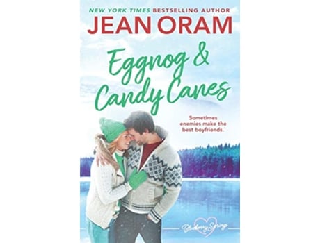 Livro Eggnog and Candy Canes A Blueberry Springs Christmas Novella de Jean Oram (Inglês)