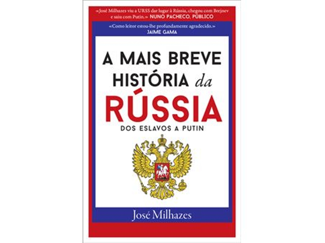 Livro Mais breve hist da Rússia de José Milhazes (Português)