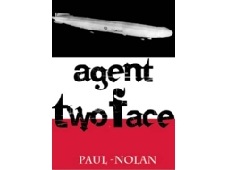 Livro Agent Two Face de Paul Nolan (Inglês)
