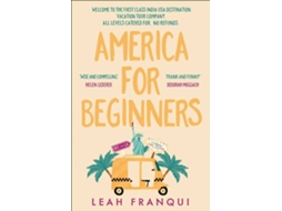 Livro America for Beginners de Leah Franqui (Inglês)