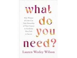 Livro What Do You Need? de Lauren Wesley Wilson (Inglês - Capa Dura)