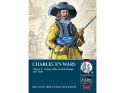 Livro Charles Xs Wars Volume 1 de Michael Fredholm Von Essen (Inglês)