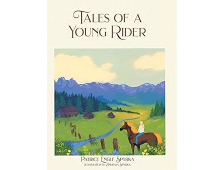 Livro Tales of a Young Rider de Patrice Spyrka (Inglês)