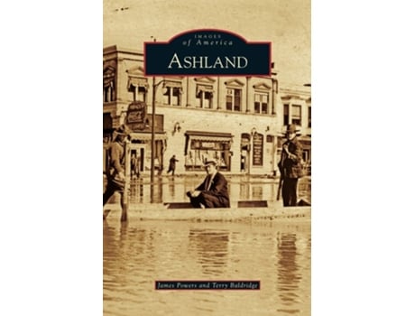 Livro Ashland De James Powers E Terry Baldridge (inglês - Capa Dura)