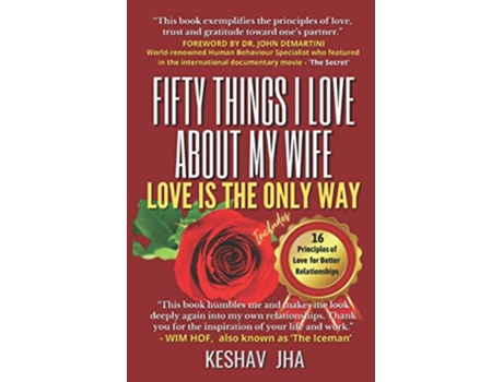 Livro Fifty Things I Love About My Wife Love is the Only Way de Keshav Jha (Inglês)