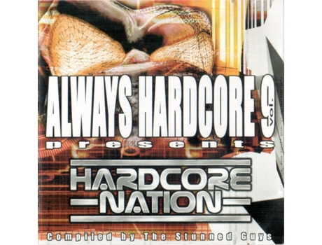 Cd Always Hardcore Vol 9 Presents Hardcore Nation Traxtorm Records