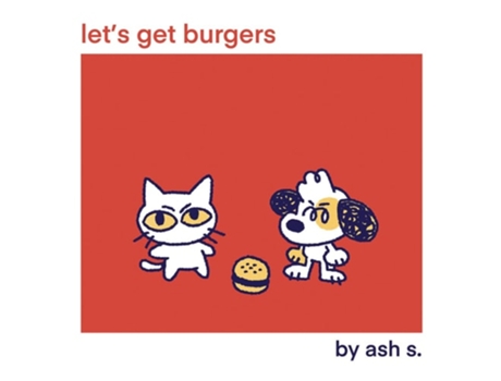 Livro Lets Get Burgers de ash s (Inglês)
