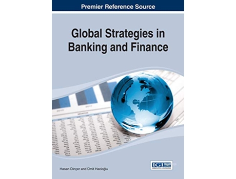 Livro Global Strategies in Banking and Finance de Hasan Dinçer (Inglês - Capa Dura)